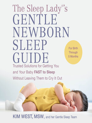 cover image of The Sleep Lady&#174;'s Gentle Newborn Sleep Guide